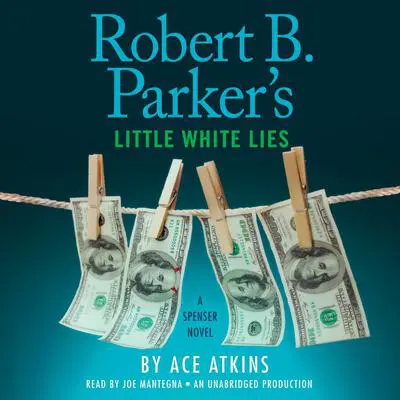 Robert B. Parker's Little White Lies Audibook, by Ace Atkins