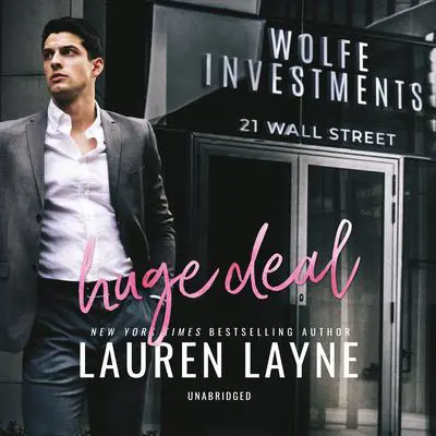Huge Deal Audibook, by Lauren Layne