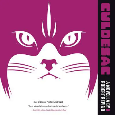 Culdesac: A Novella from the World of Mort(e) Audibook, by Robert Repino