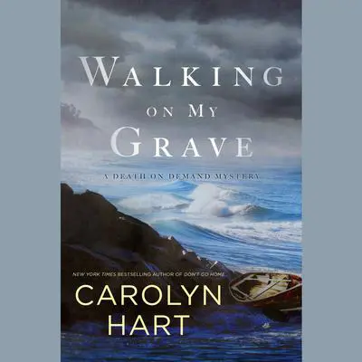 Walking on My Grave Audibook, by Carolyn Hart