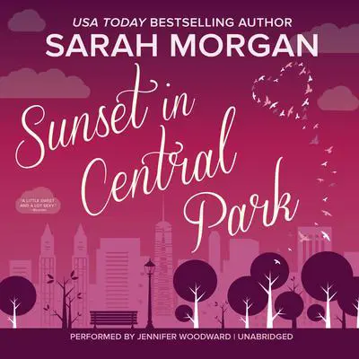 Sunset in Central Park Audibook, by Sarah Morgan