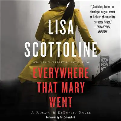Everywhere That Mary Went: A Rosato & Associates Novel Audibook, by Lisa Scottoline