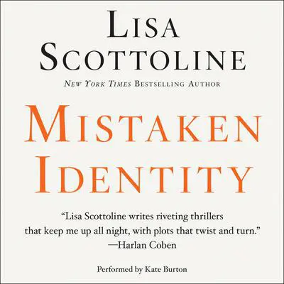 Mistaken Identity Audibook, by Lisa Scottoline