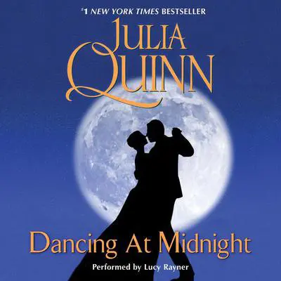 Dancing at Midnight Audibook, by Julia Quinn