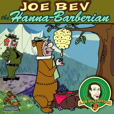 Joe Bev Hanna-Barberian: A Joe Bev Cartoon, Volume 9 Audibook, by Joe Bevilacqua