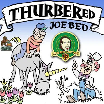 Thurbered Joe Bev: A Joe Bev Cartoon, Volume 12 Audibook, by Joe Bevilacqua