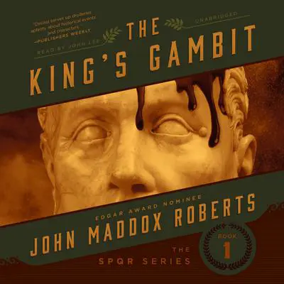 The King’s Gambit Audibook, by John Maddox Roberts