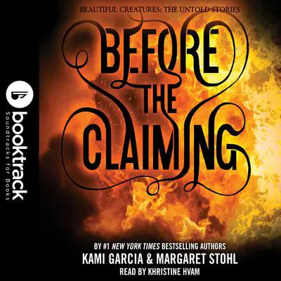 Before the Claiming: Booktrack Edition Audibook, by Margaret Stohl