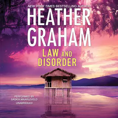 Law and Disorder Audibook, by Heather Graham