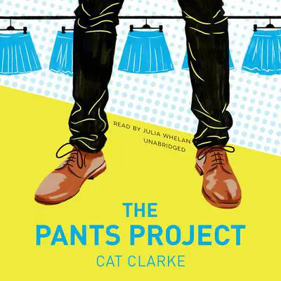 The Pants Project Audibook, by Cat Clarke