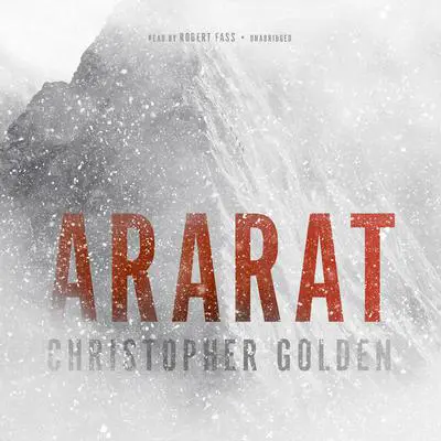 Ararat Audibook, by Christopher Golden