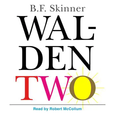 Walden Two Audibook, by B. F. Skinner