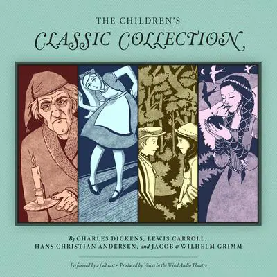 The Children’s Classic Collection Audibook, by Charles Dickens