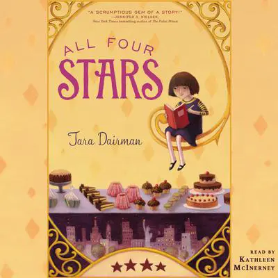 All Four Stars Audibook, by Tara Dairman