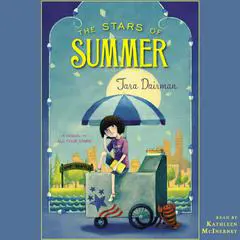 The Stars of Summer: All Four Stars, Book 2 Audibook, by Tara Dairman