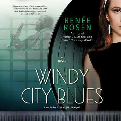 Windy City Blues Audibook, by Renée Rosen