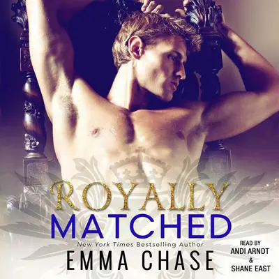 Royally Matched Audibook, by Emma Chase