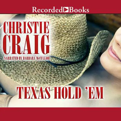 Texas Hold Em Audibook, by Christie Craig