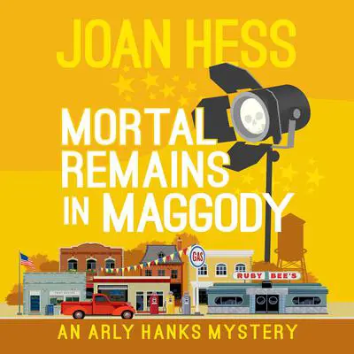 Mortal Remains in Maggody Audibook, by Joan Hess