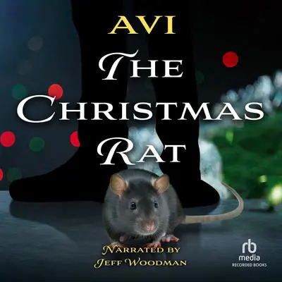 The Christmas Rat Audibook, by Avi