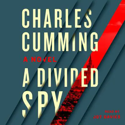 A Divided Spy: A Novel Audibook, by Charles Cumming