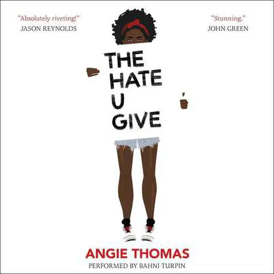 The Hate U Give Audibook, by Angie Thomas