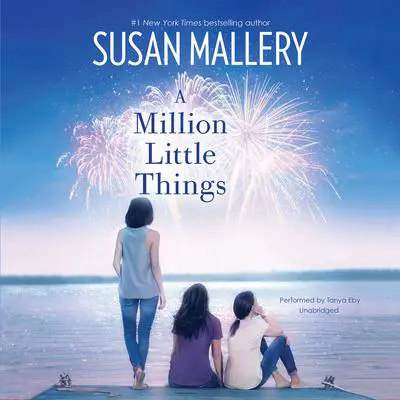 A Million Little Things Audibook, by Susan Mallery