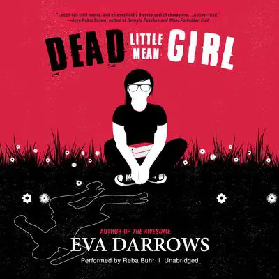 Dead Little Mean Girl Audibook, by Eva Darrows