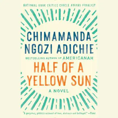 Half of a Yellow Sun Audibook, by Chimamanda Ngozi Adichie