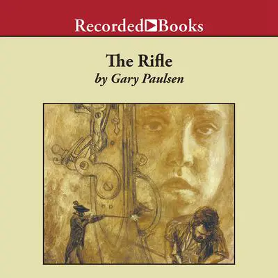 The Rifle Audibook, by Gary Paulsen