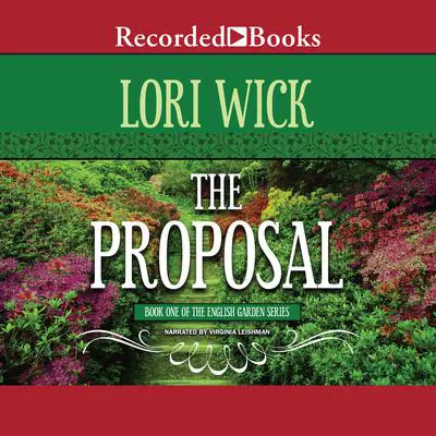 The Proposal Audibook, by Lori Wick