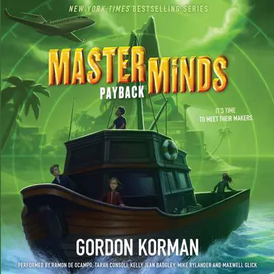 Masterminds: Payback Audibook, by Gordon Korman