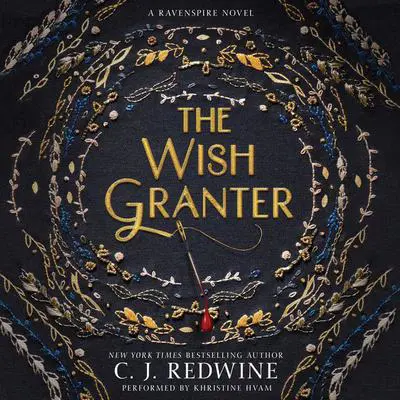The Wish Granter Audibook, by C. J. Redwine