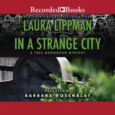 In a Strange City Audibook, by Laura Lippman