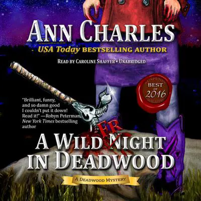A Wild Fright in Deadwood Audibook, by Ann Charles