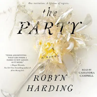 The Party: A Novel Audibook, by Robyn Harding