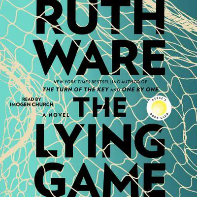 The Lying Game: A Novel Audibook, by Ruth Ware
