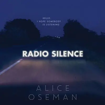 Radio Silence Audibook, by Alice Oseman