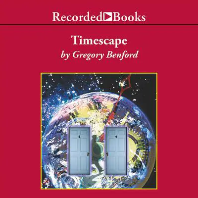 Timescape Audibook, by Gregory Benford