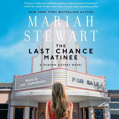 Last Chance Matinee Audibook, by Mariah Stewart