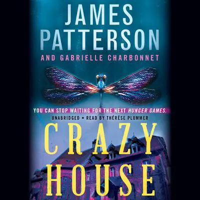 Crazy House Audibook, by James Patterson