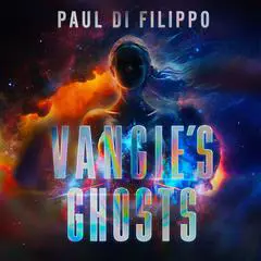 Vangie’s Ghosts Audibook, by Paul Di Filippo