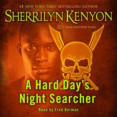 A Hard Day's Night Searcher Audibook, by Sherrilyn Kenyon