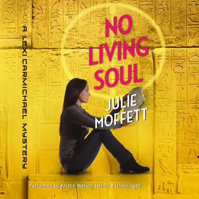 No Living Soul Audibook, by Julie Moffett