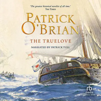The Truelove Audibook, by Patrick O'Brian