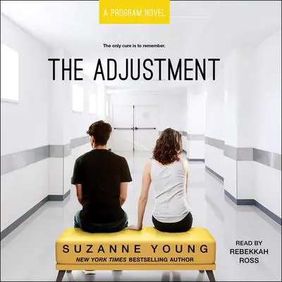 The Adjustment Audibook, by Suzanne Young
