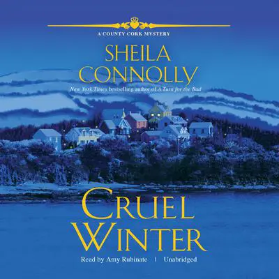 Cruel Winter: A County Cork Mystery Audibook, by Sheila Connolly