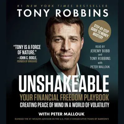 Unshakeable: Your Financial Freedom Playbook Audibook, by Tony Robbins