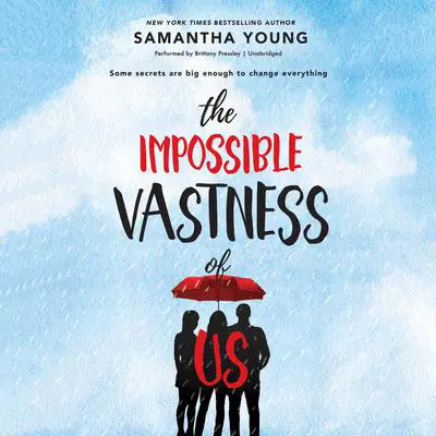 The Impossible Vastness of Us Audibook, by Samantha Young