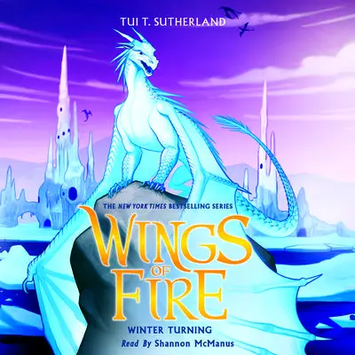 Winter Turning (Wings of Fire #7) Audibook, by Tui T. Sutherland